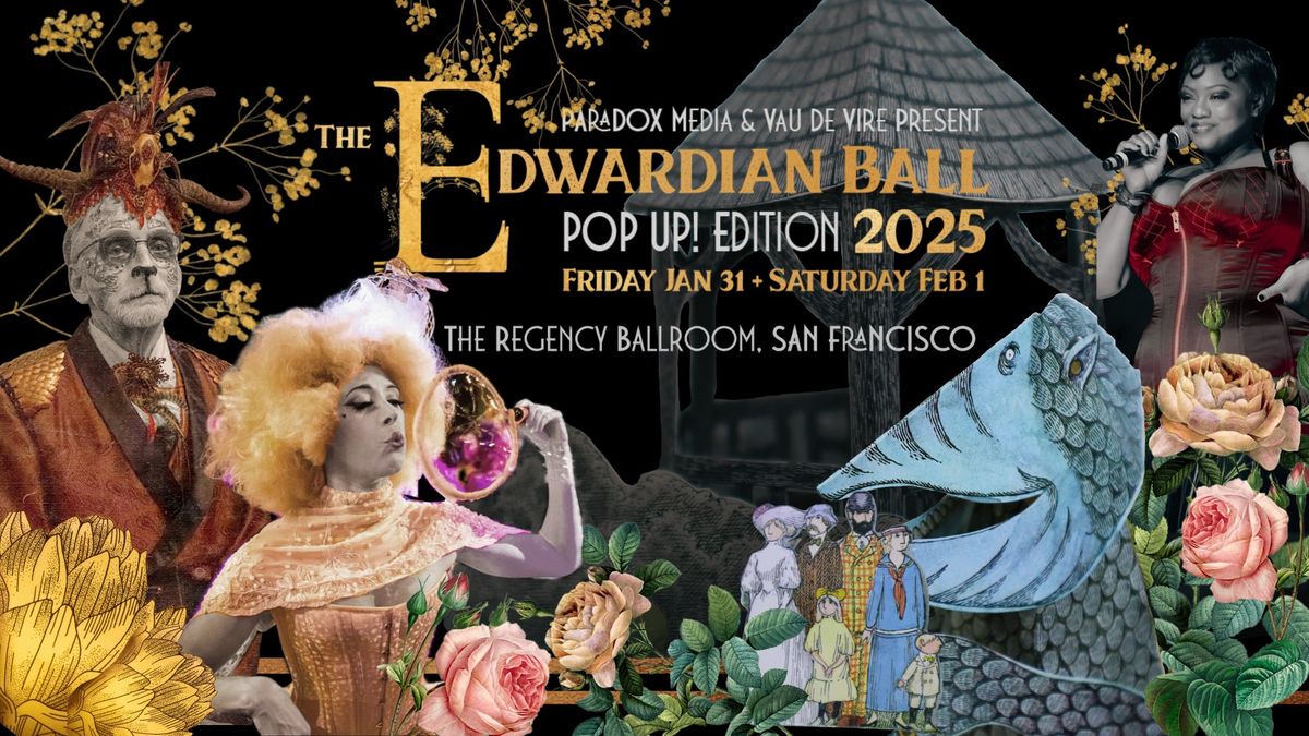 The Edwardian Ball 2025: POP-UP! Edition