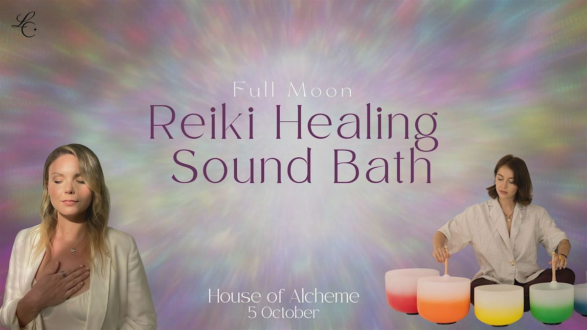 Full Moon Reiki Healing & Sound Bath