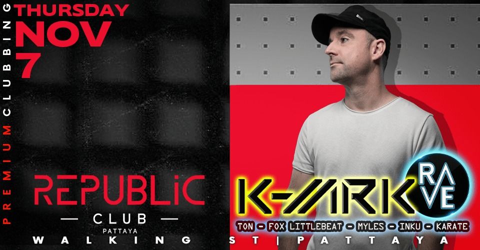 RAVE REPUBLiC presents K-MRK performing LIVE at Republic Club