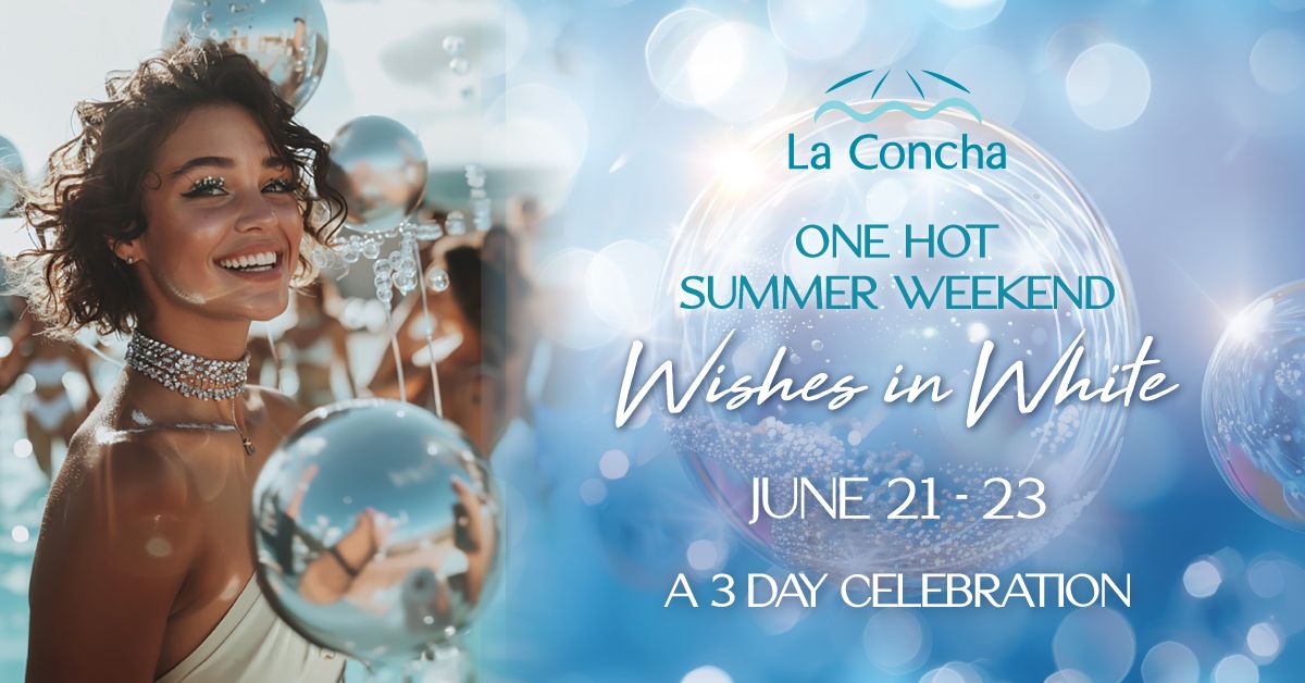 One Hot Summer Weekend - Wishes in White
