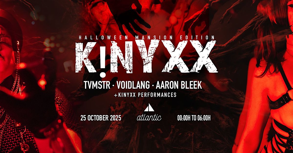 KINYXX pres: Halloween Fet!sh Mansion Edition