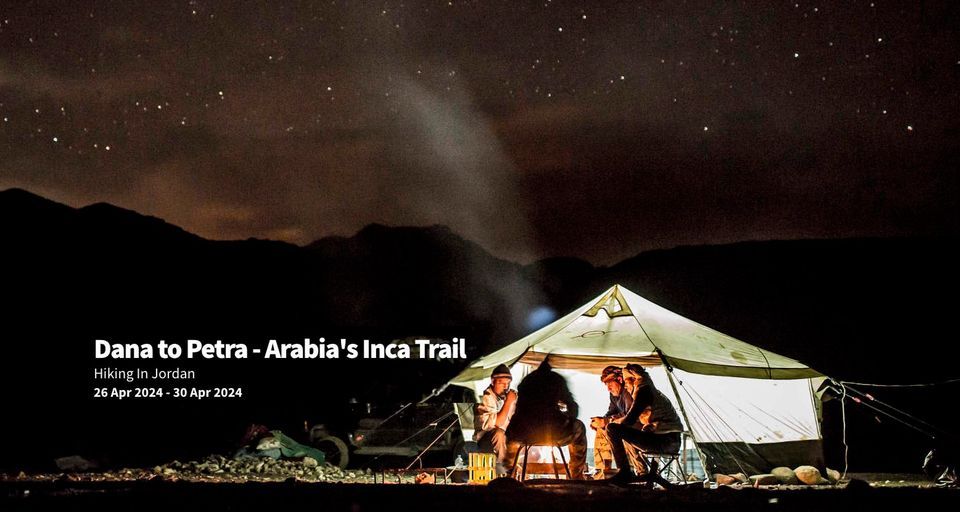 Dana to Petra - Arabia's Inca Trail - Trek of a Lifetime
