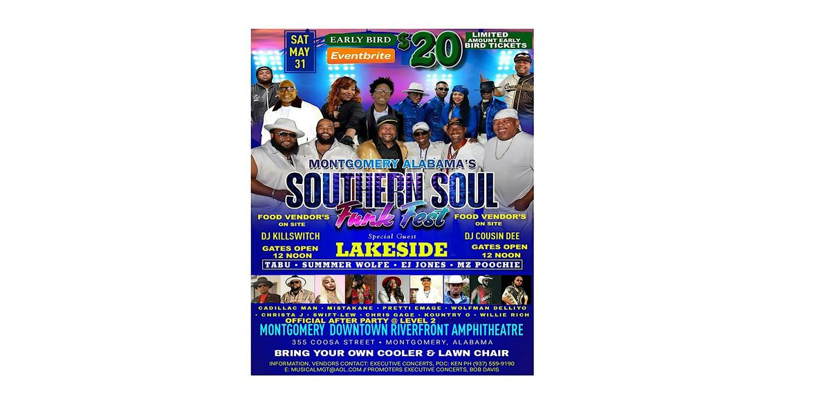 MONTGOMERY, ALABAMA SOUTHERN SOUL FUNK FEST SPECIAL GUEST LAKESIDE