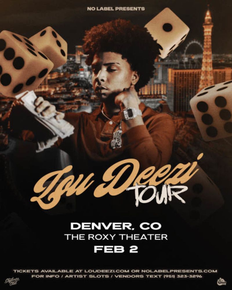 Lou Deezi at Roxy Theatre Denver