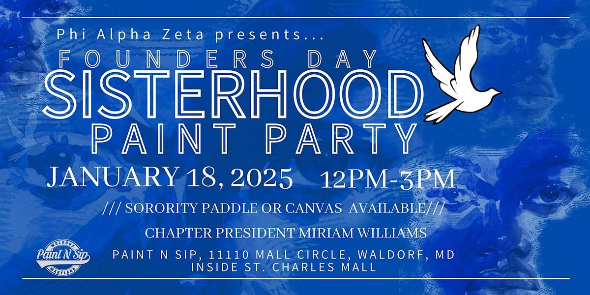 Founder's Day Sisterhood Paint Party