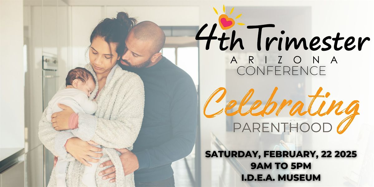 2025 4th Trimester AZ Conference