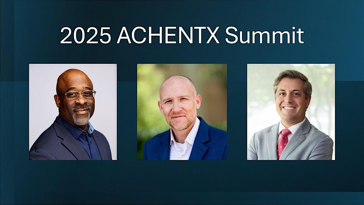 ACHENTX Foundation's 2025 Annual Summit