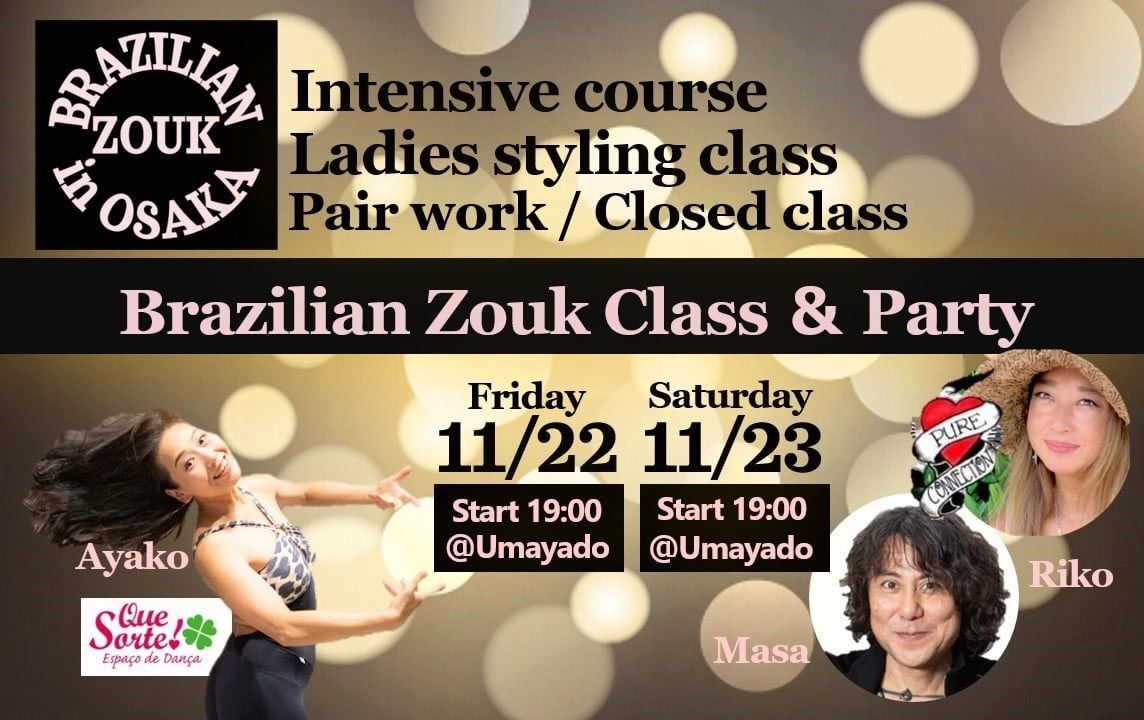 Ayako's Brazilian Zouk Class & Party \ud83c\udde7\ud83c\uddf72Days Osaka