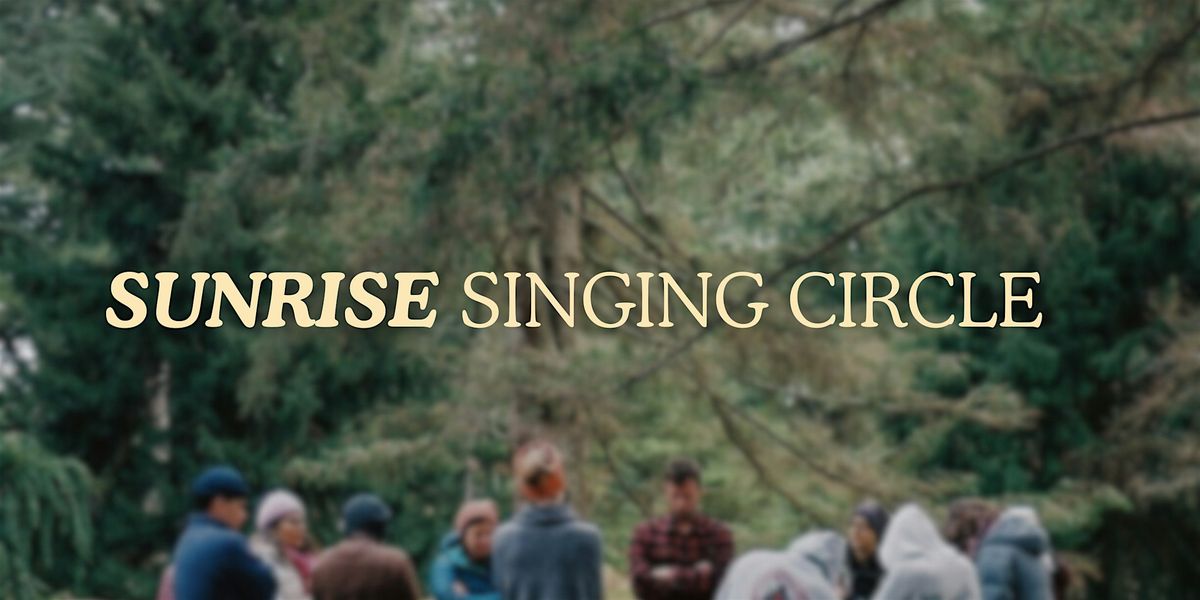 Sunrise Sing | Arnold Arboretum