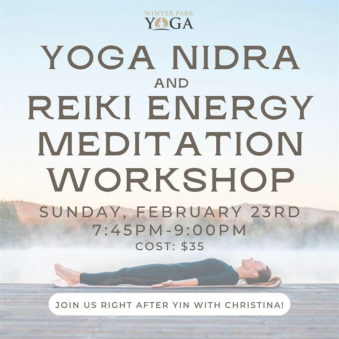 Yoga Nidra and Reiki Energy Meditation