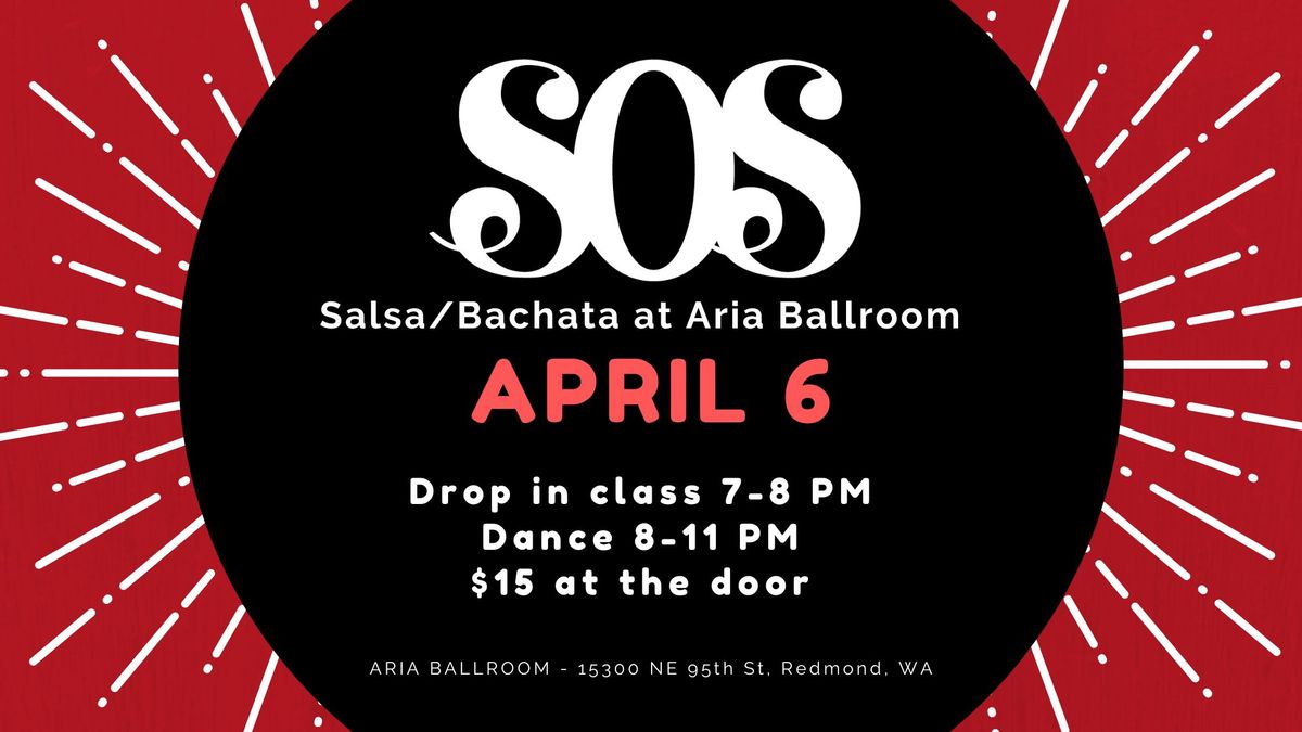 eSOeS - April 6th Salsa\/Bachata at Aria Ballroom