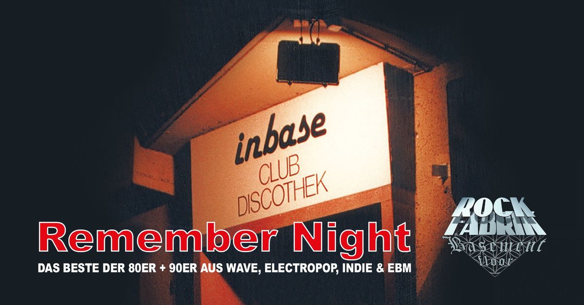 INBASE REMEMBER NIGHT | Basement @ Rockfabrik Augsburg