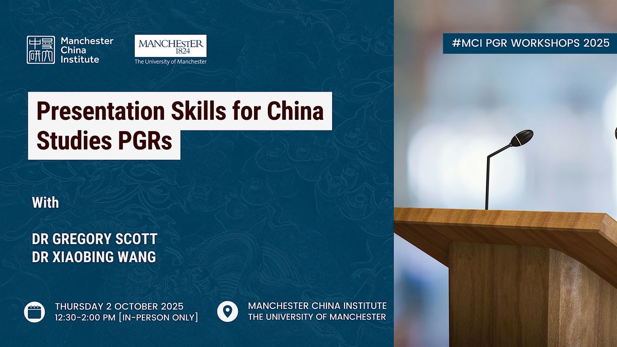 PGR: Presentation Skills for China Studies PGRs