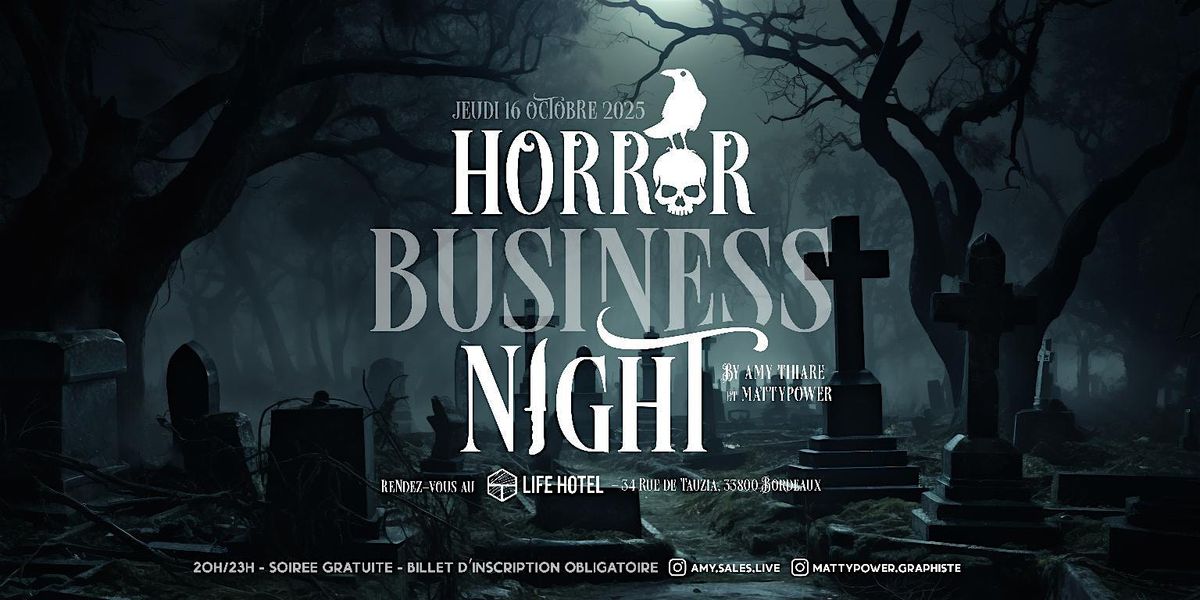 Halloween Business Night \u2013 osez le networking qui fait frissonner