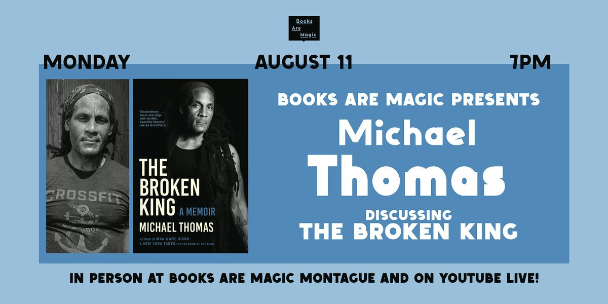 In-Store: Michael Thomas presents The Broken King