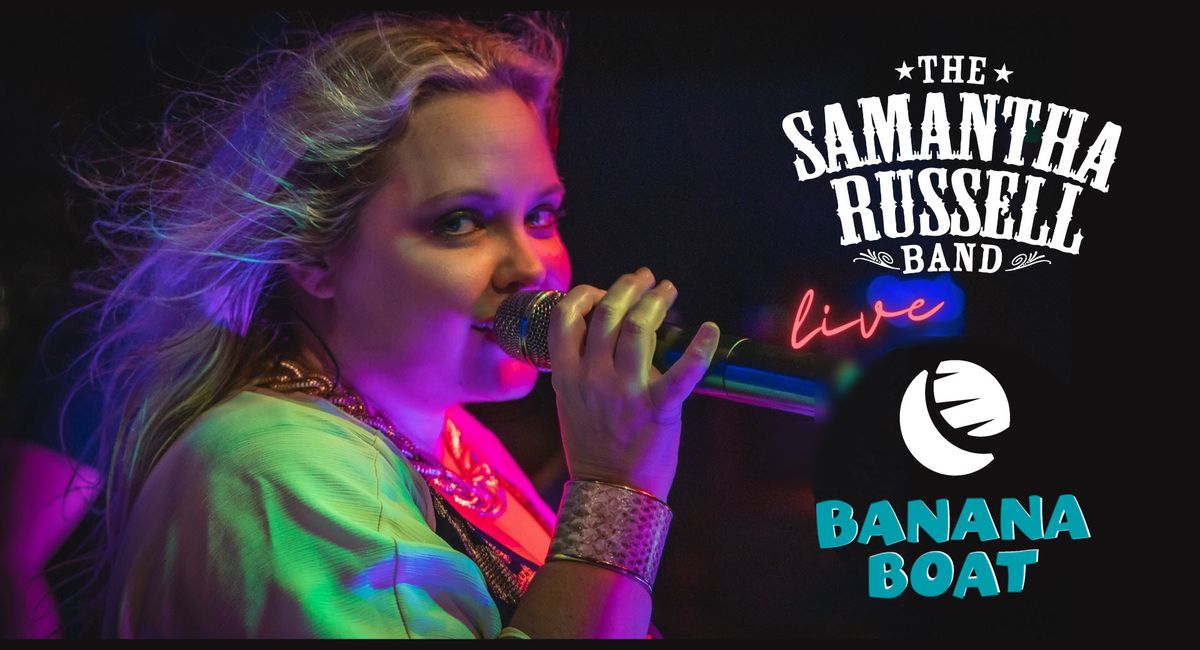 Samantha Russell Band BACK at Banana Boat, Boynton Beach