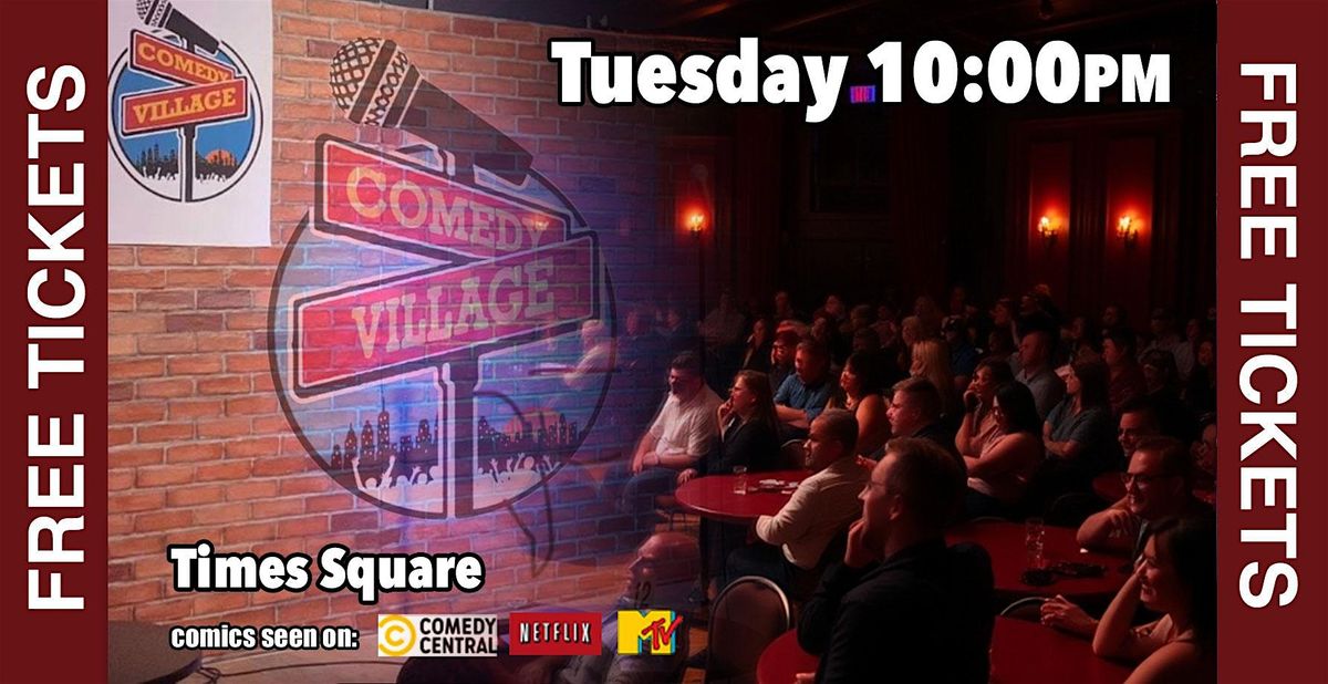 Free Comedy Show Tickets! Stand-Up Comedy at Comedy Village Times Square