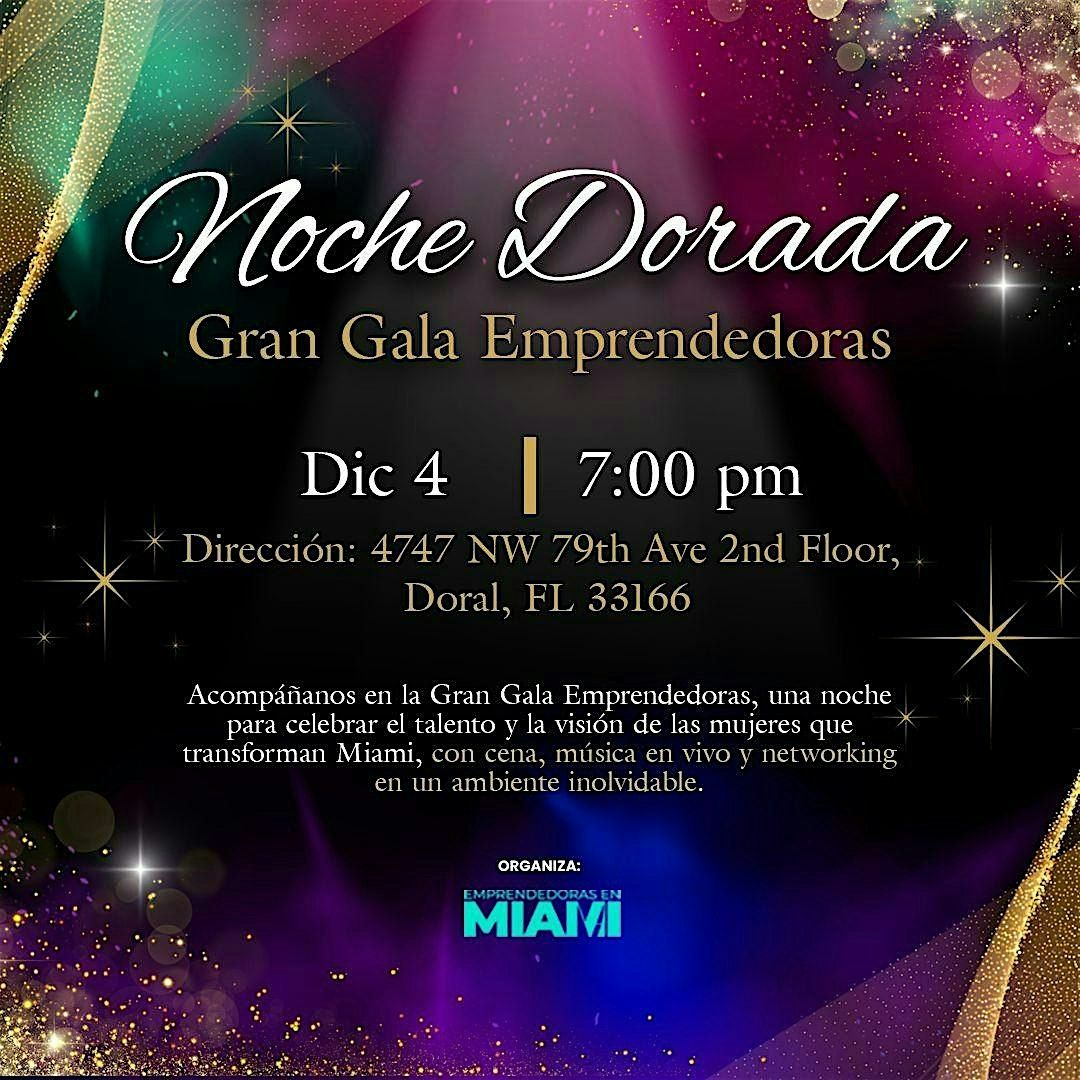 GRAN NOCHE DORADA DE EMPRENDEDORAS EN MIAMI