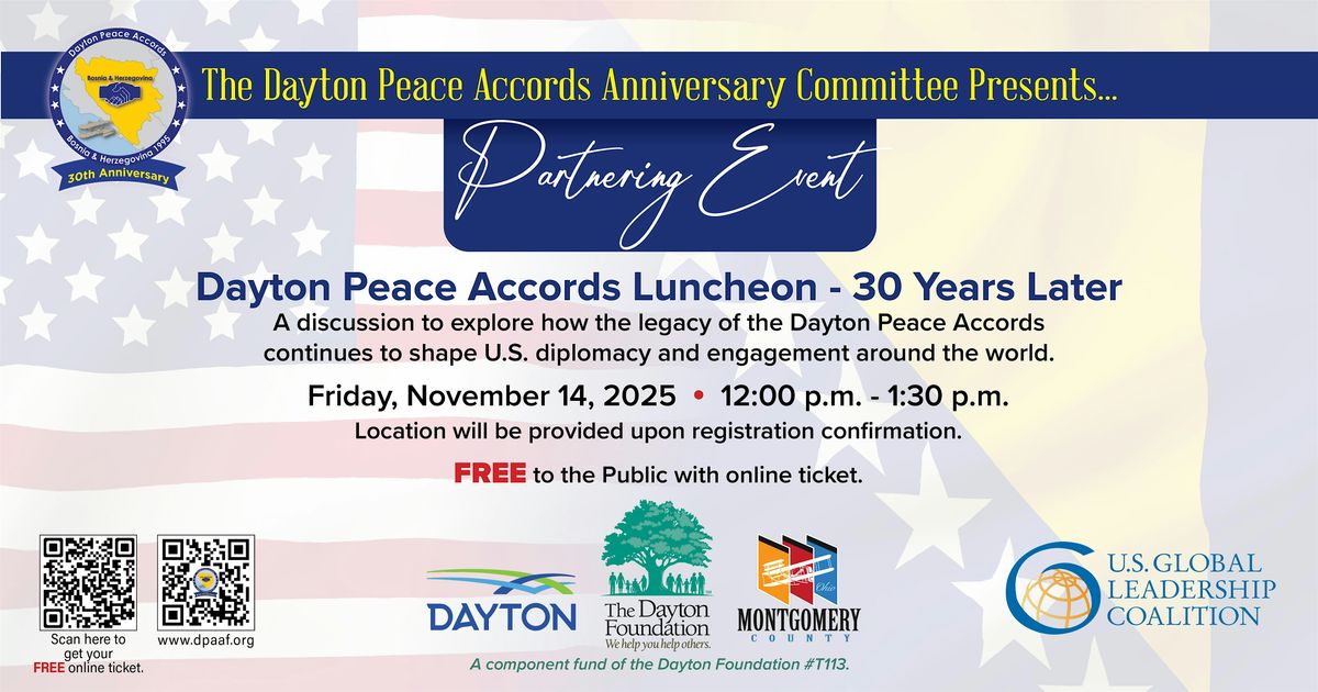 Dayton Peace Accords  - 30 Years Later Luncheon