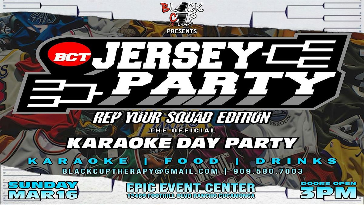 "Rep Your Squad, Jersey Party"