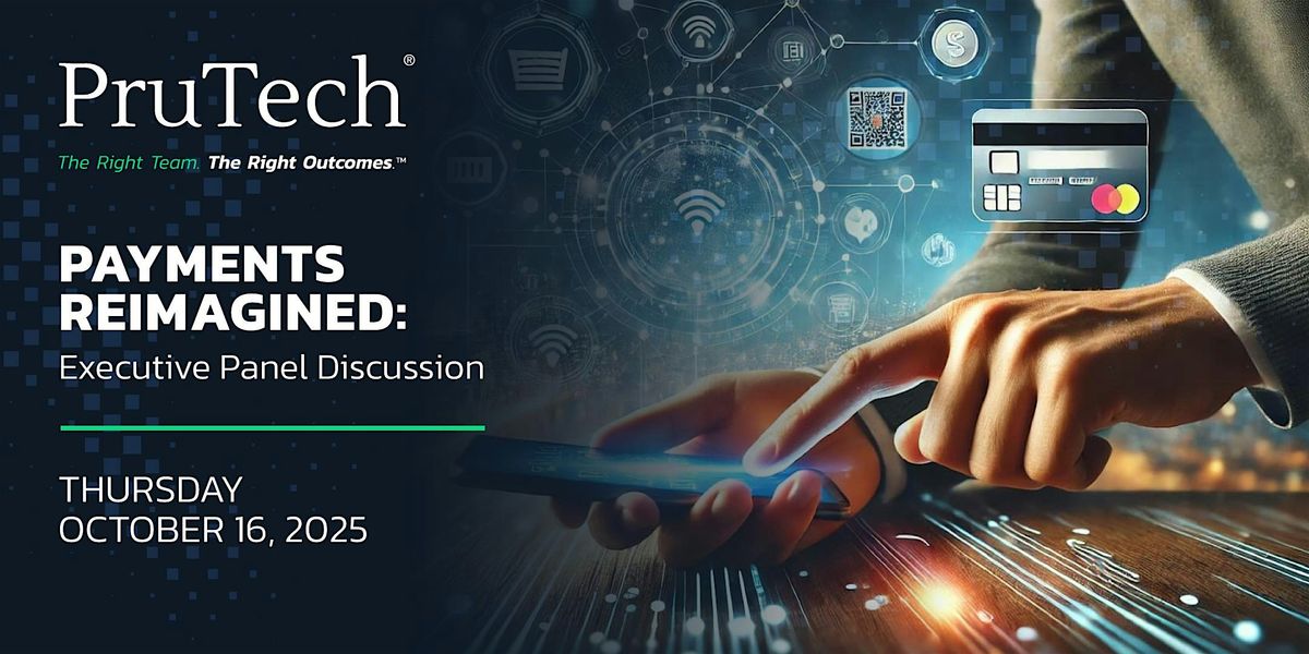 Payments Reimagined: Executive Panel Discussion