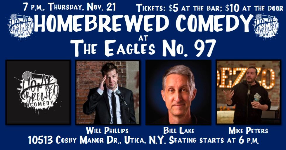 Homebrewed Comedy at The Eagles No. 97