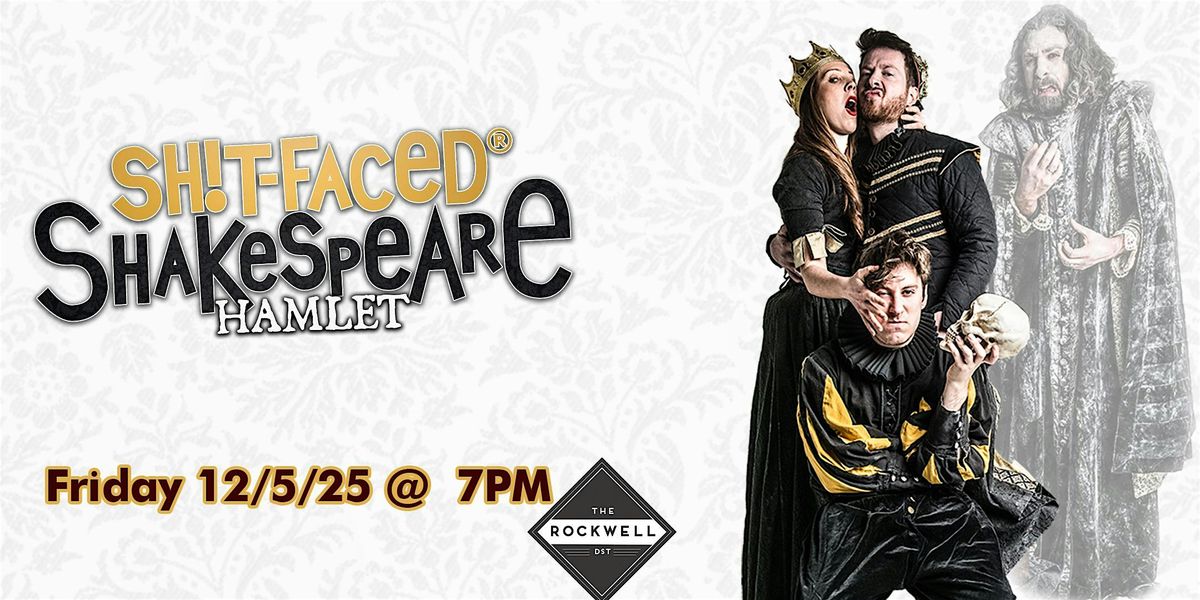 Shit-faced Shakespeare\u00ae: Hamlet