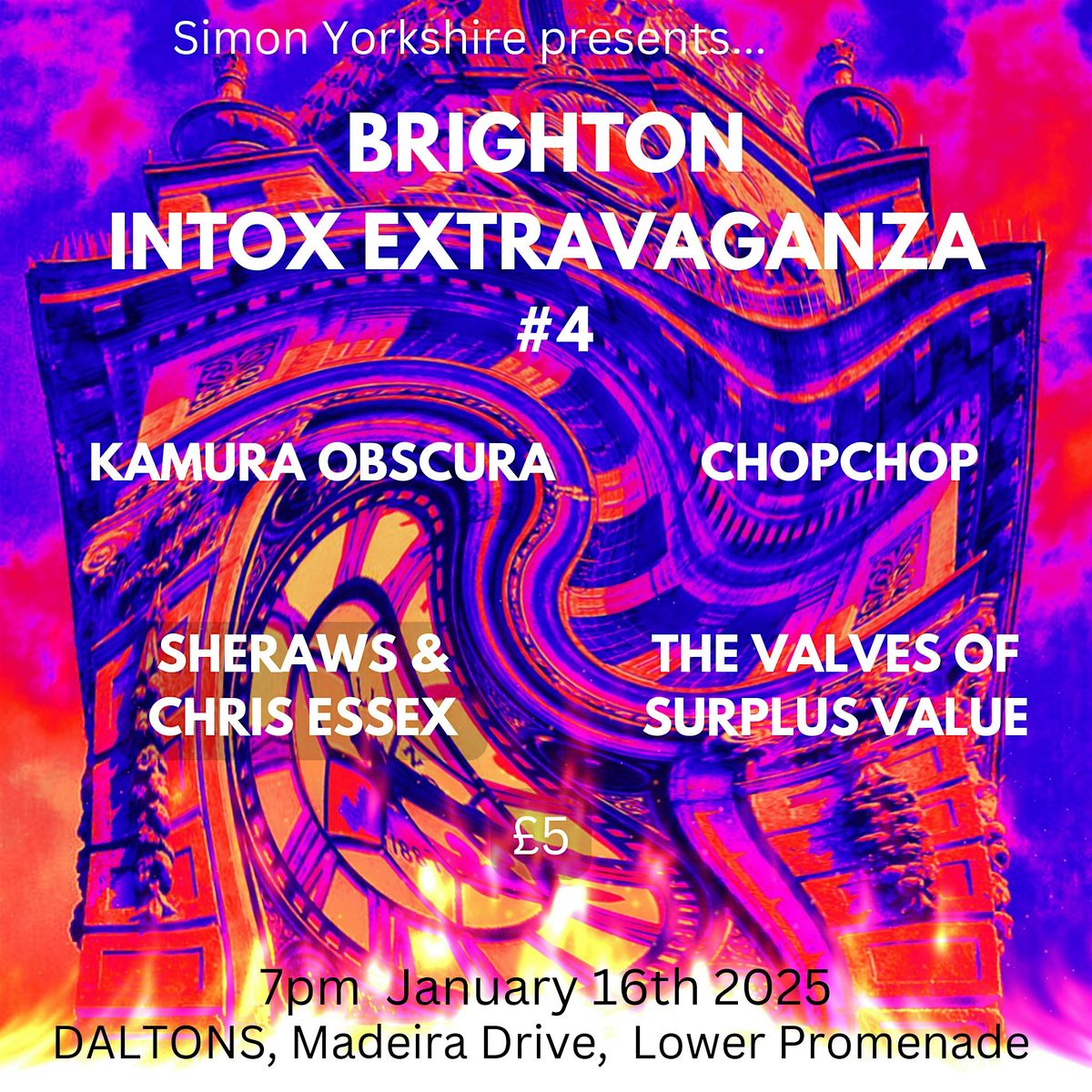 BRIGHTON INTOX EXTRAVAGANZA #4