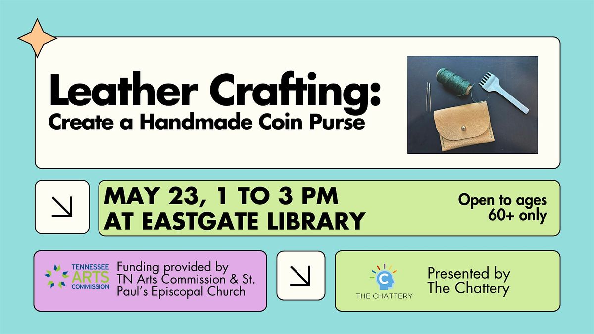 Arts for Older Adults: Leather Crafting - Create a Handmade Coin Pouch