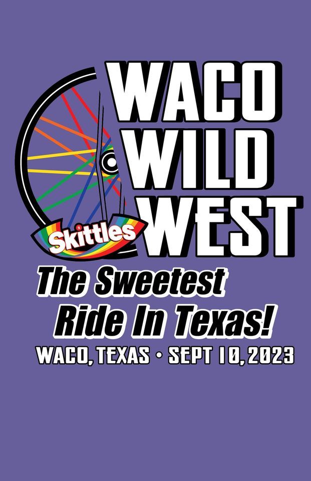 2024 Skittles Waco Wild West 100 Bike Tour