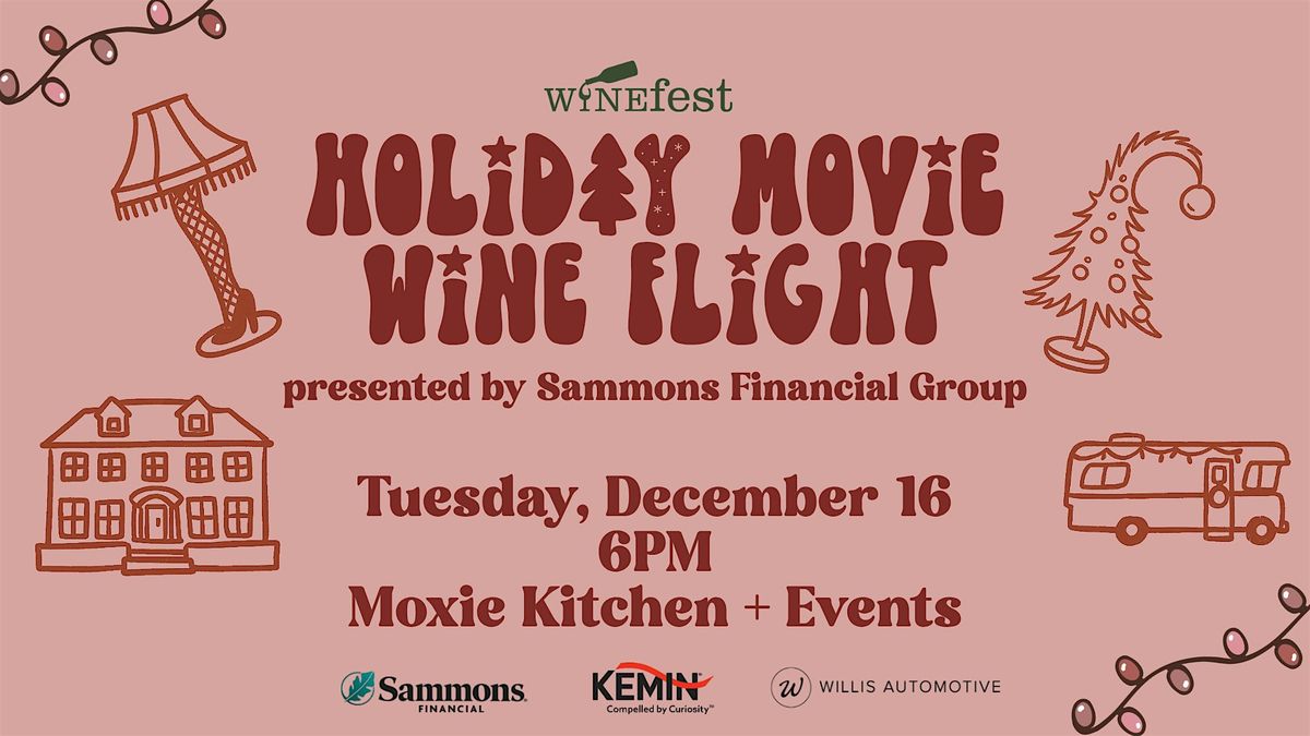 Holiday Movie Wine Flight presented by Sammons Financial Group