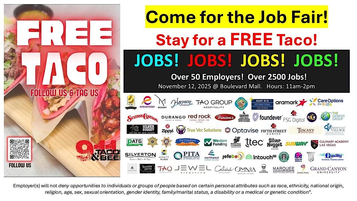 Las Vegas Job Fair. Come for the Job Fair. Stay for the Taco.