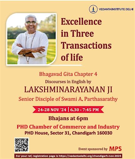 Excellence in Three Transactions of Life - Bhagavad Gita lecture Series