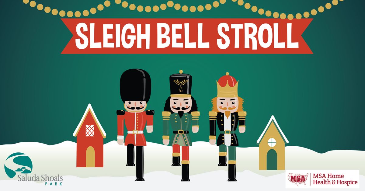 Sleigh Bell Stroll