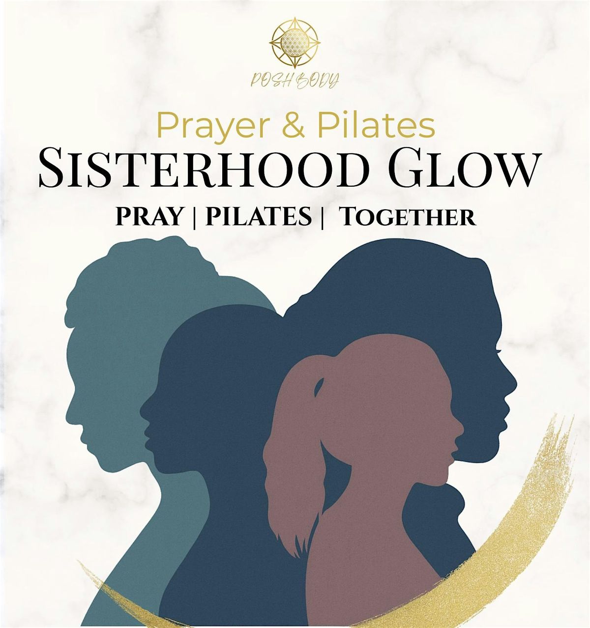 Prayer & Pilates : SISTERHOOD GLOW