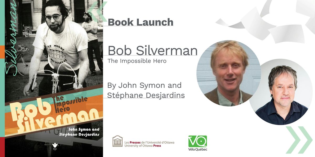 Book launch: Bob Silverman, The Impossible Hero