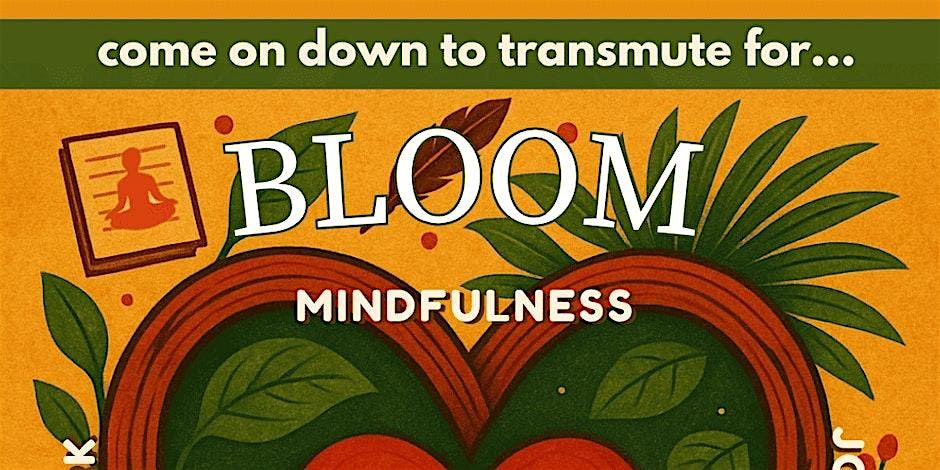Bloom Mindfulness