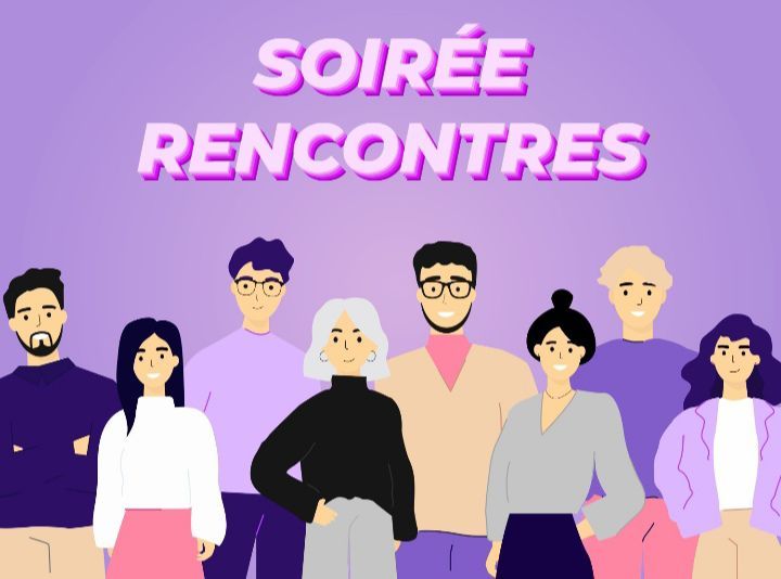 SOIR\u00c9E RENCONTRES