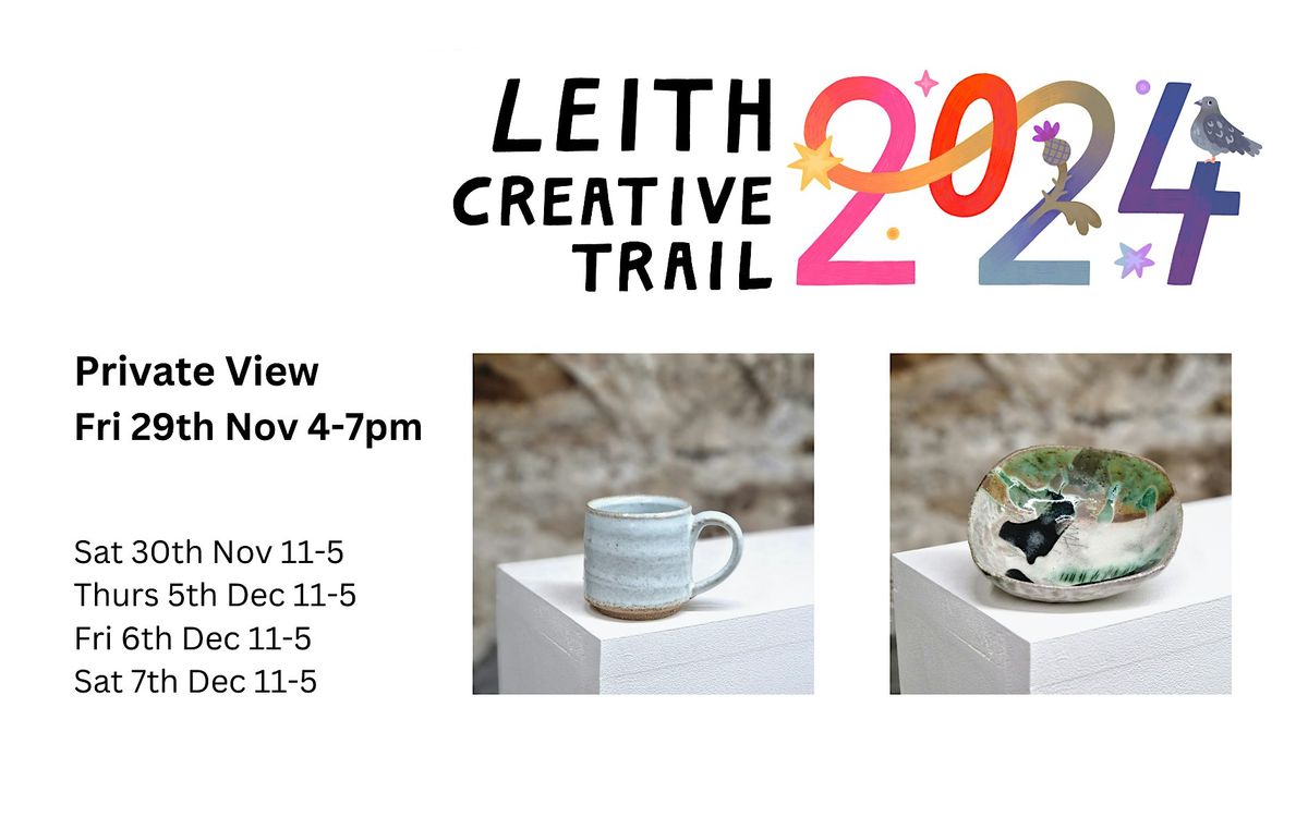 Leith Creative Trail @ Cyan Clayworks