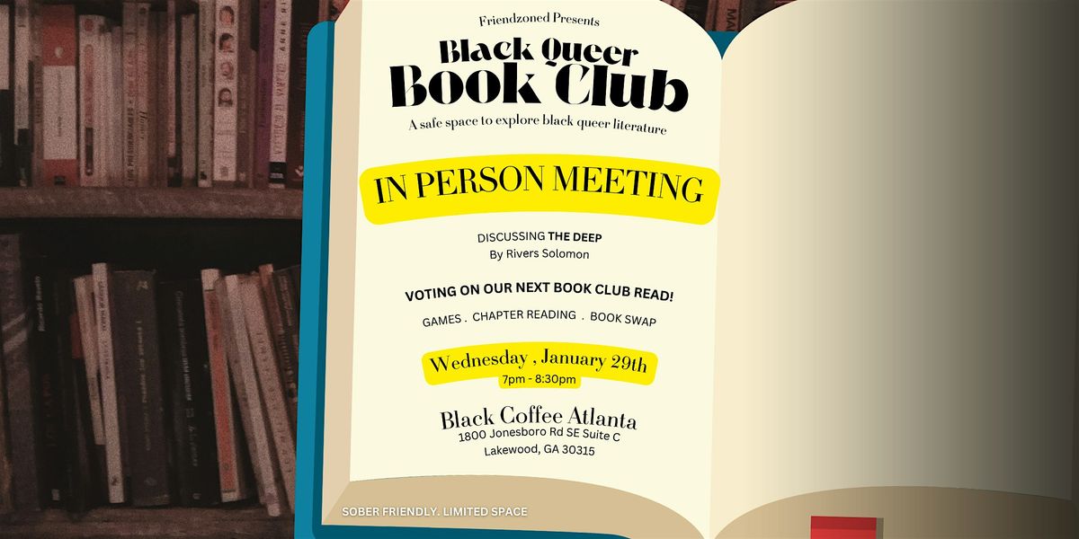 JANUARY FriendZoned presents Black Queer Book Club