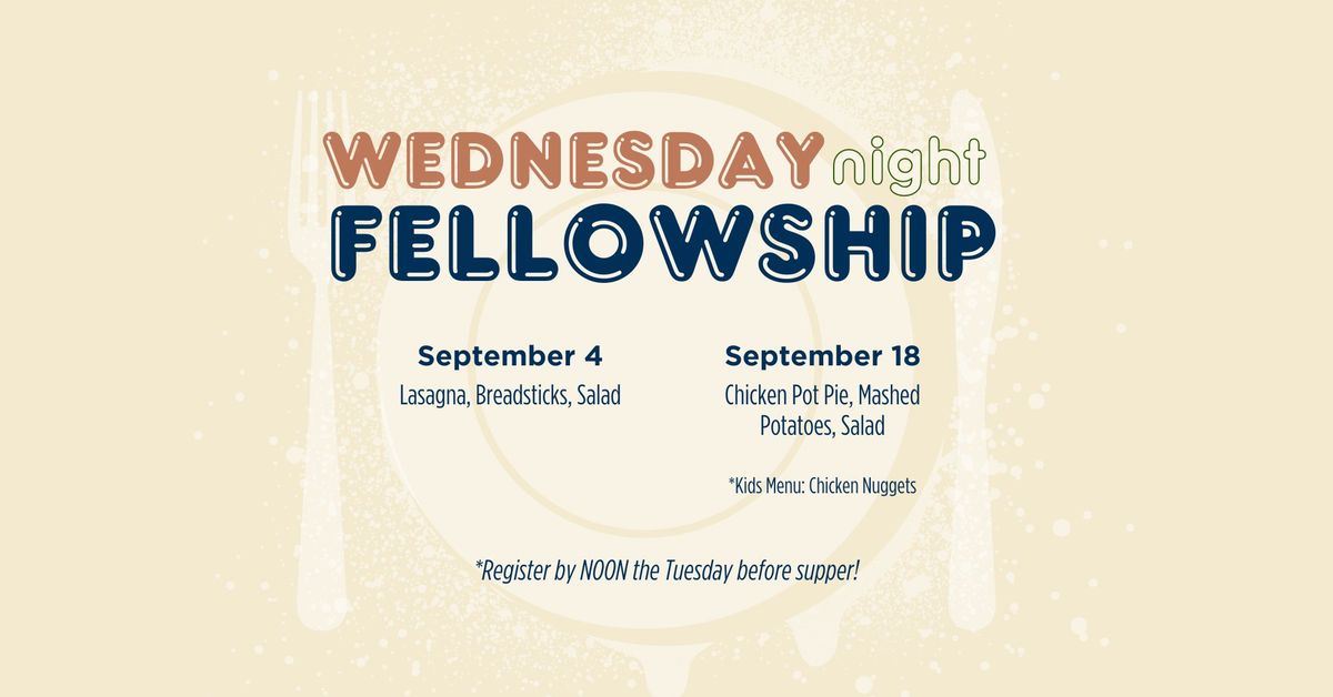 Wednesday Night Fellowship Supper