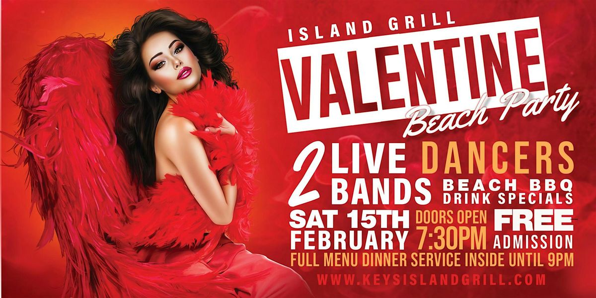 ISLAND GRILL VALENTINE'S FULL MOON BEACH PARTY