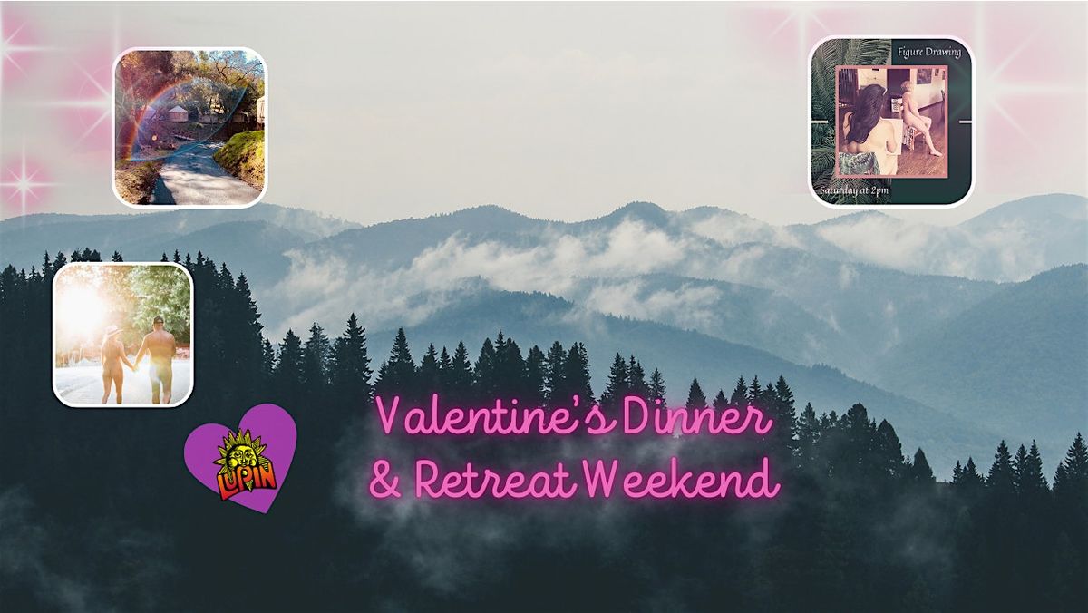 Valentine's Dinner and Retreat