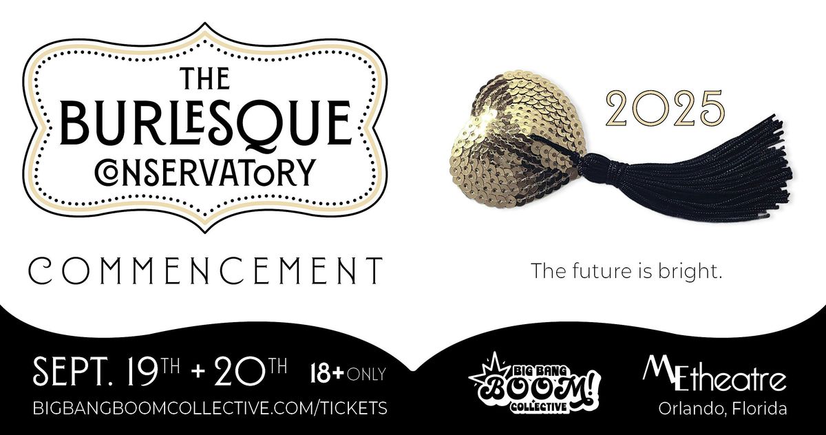 The Burlesque Conservatory's Commencement, Class of September 2025, Night 1