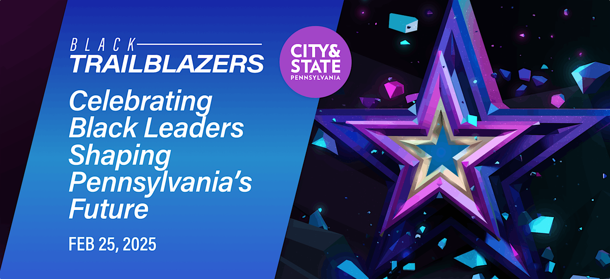 City & State PA Black Trailblazers Awards