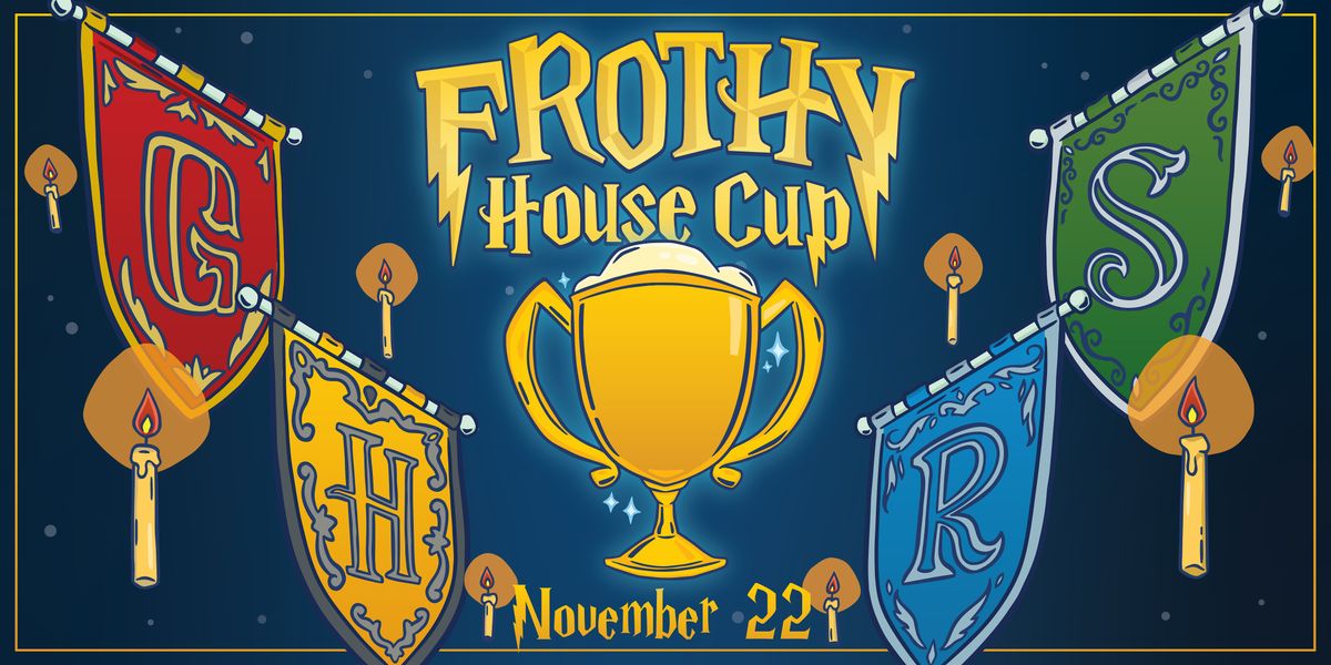 Frothy House Cup
