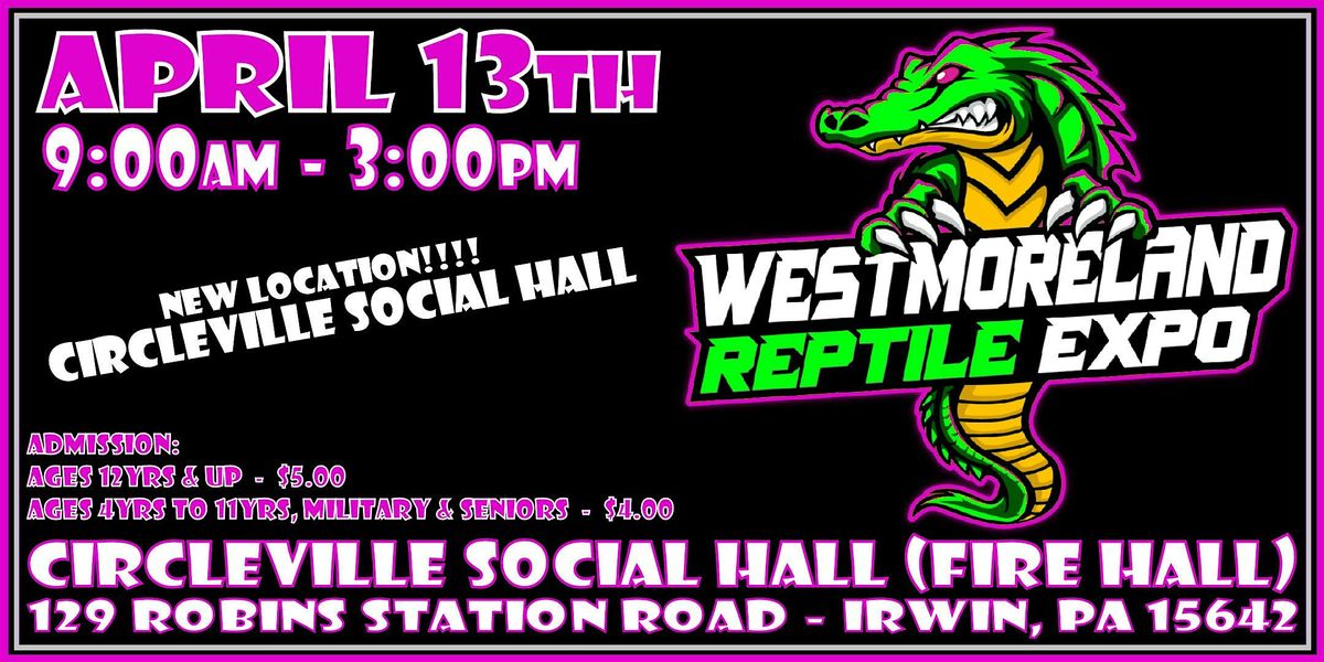 Westmoreland Reptile Expo