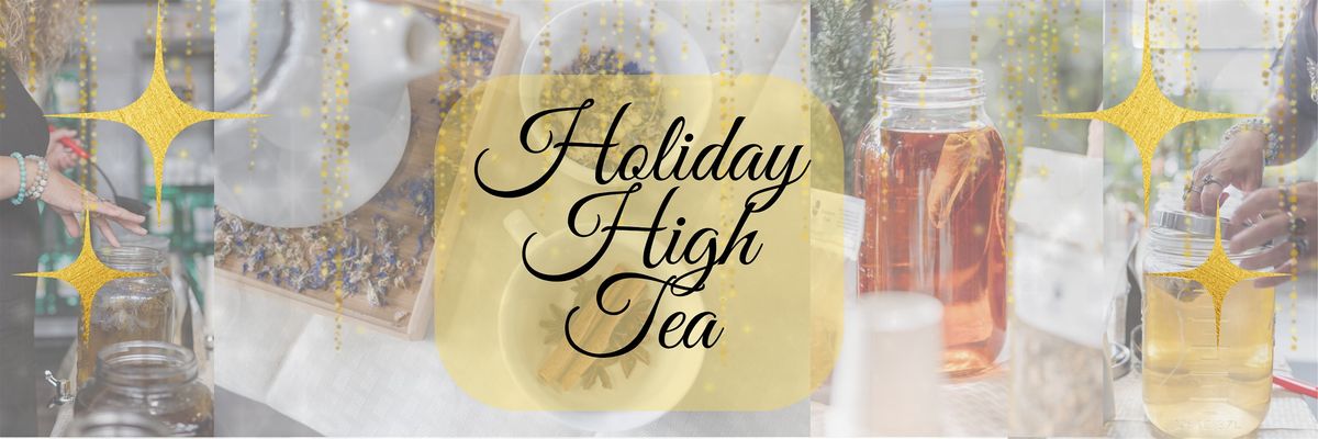 Holiday High Tea at Niagara Medicinal Herbs