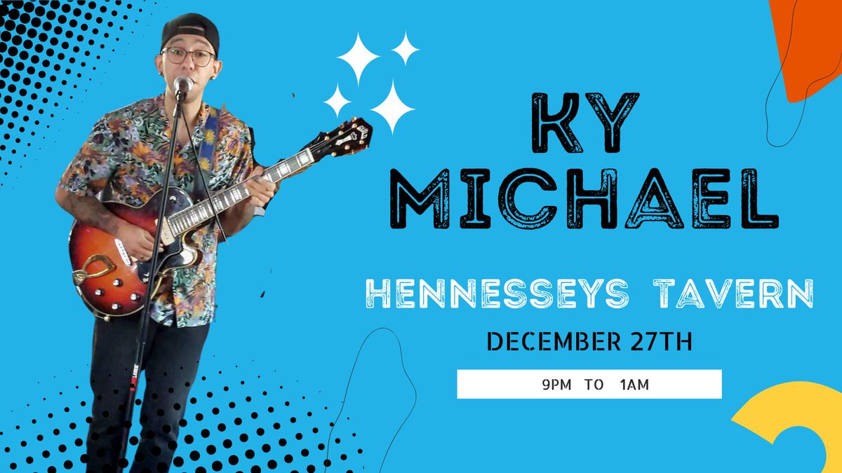 Ky Michael @ Hennesseys Tavern pt.2 