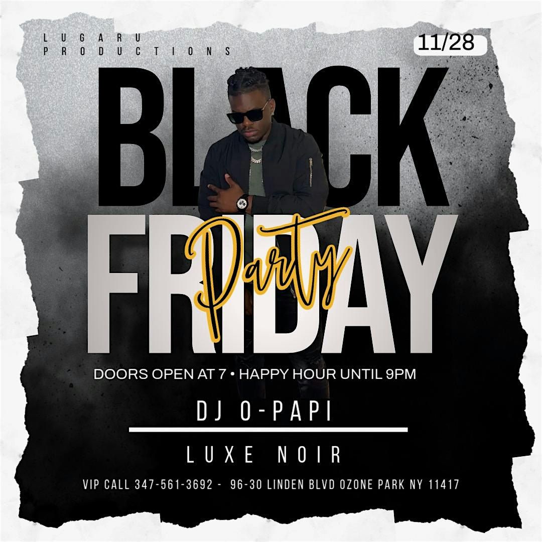 Black Friday Luxe Night Party